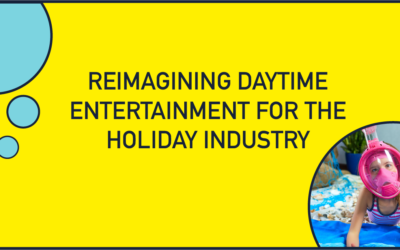 Reimagining Daytime Entertainment For The Holiday Industry